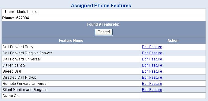 Configuring ToS Phone Features 145 Figure 26 Assigned Phone Features Page 5 Click the Edit Feature link for the feature you want to configure.