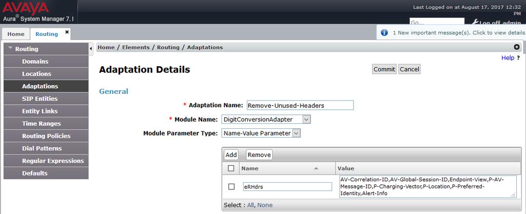 6.4. Add Adaptations An adaptation is required by the service provider in order to remove un-wanted or proprietary headers that are not used or understood by the service provider.