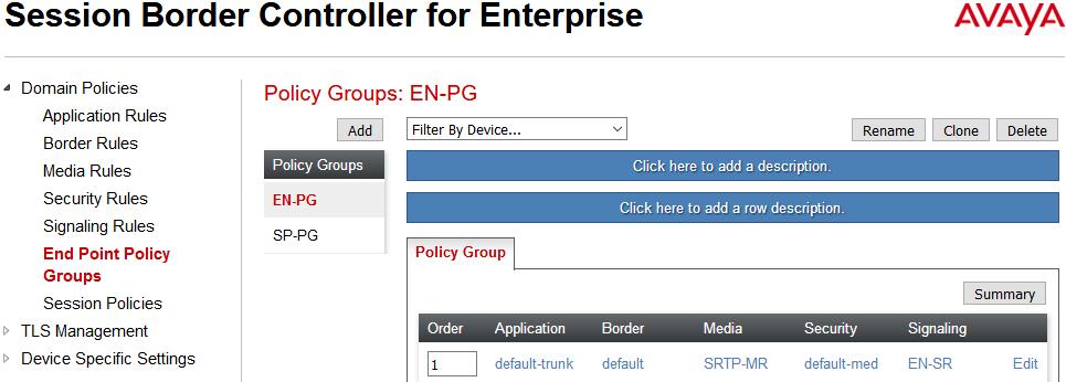 Endpoint Policy Group for EN The following screen shows EN-PG created for EN: Set Application Rule to default-trunk. Set Border Rule to default.