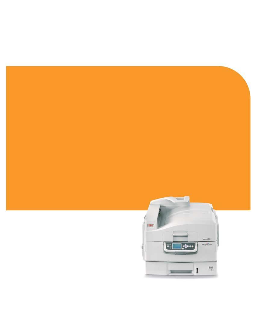 pro930 A digital color printer on which you can stake your reputation. Your customers judge you by the quality of your work.