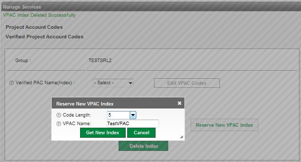 4. To set up a new index, click the Reserve New VPAC Index button. 5. In the Reserve New VPAC Index box. 6.