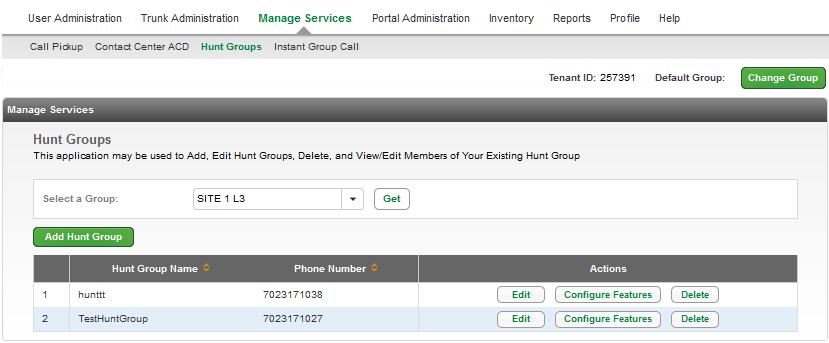 Editing Hunt Groups Once your Hunt Group is built, you can return to edit that group, change members, select features settings, and assign alternate numbers. 14.