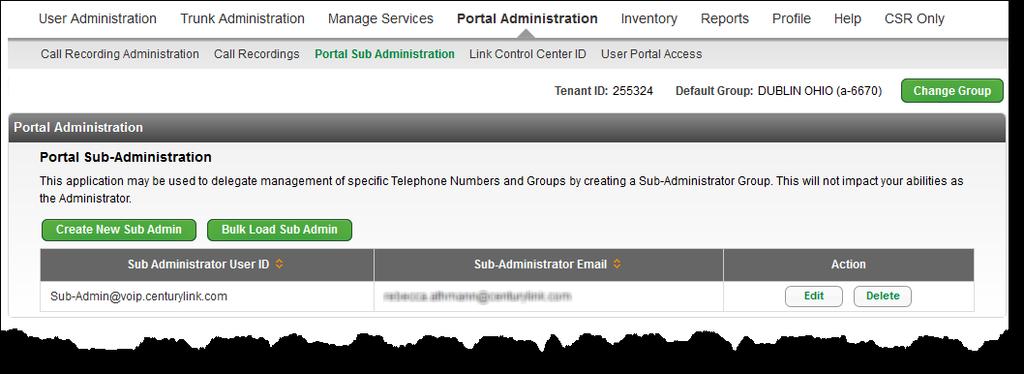 Portal Sub-Administration Use the Portal Sub-Administration feature to provide administrative rights to individuals within your organization.