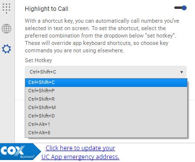 With this key, users can automatically call numbers they ve selected in text on screen. To set the shortcut, select the preferred combination from the drop-down below the Set Hotkey menu.