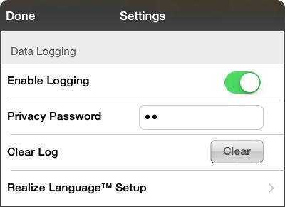 Turning on Data Logging from Your Device When data logging is turned on, your device collects language usage data which you can upload to the Realize Language website for web-based analysis or save