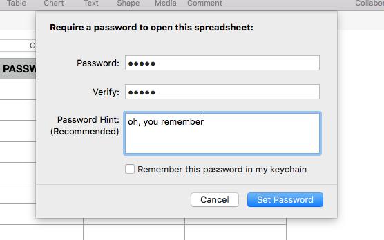 But be warned: If you ever forget your password, then your are hosed. So make it a strong password, but also one you can remember.
