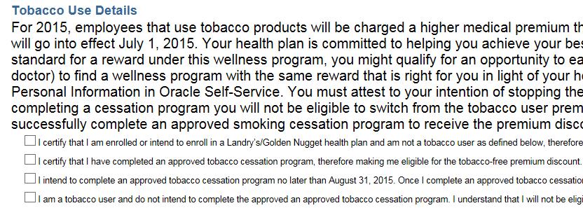 Step 5: Under Tobacco Use Details, you must select one of the options.