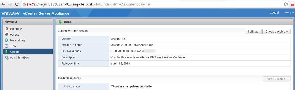 Procedure Log in to the management interface of the Management vcenter Server to verify the access to the appliance. a. Open a Web browser and go to https://mgmt01vc01.sfo01.rainpole.local:5480. b. Log in using the following credentials.