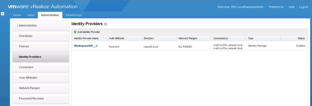 4. Click Identity Providers and verify that the Status column for the identity provider WorkspaceIDP_ shows Enabled. 5.