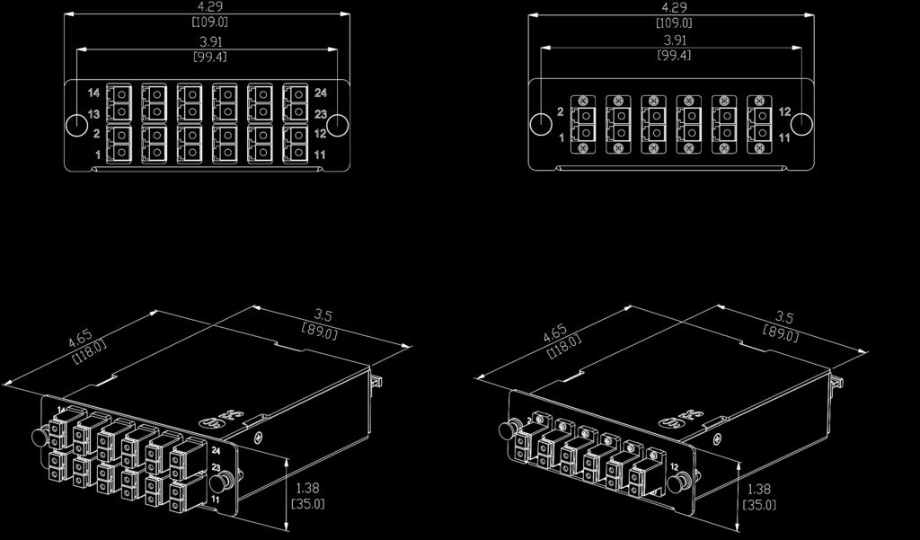 MTP MPO Cassette 07 Layout and Dimensions 24F Cassette 12 LC Duplex Adapters 12F Cassette 6 LC Duplex Adapters Dimensions are in inches. [Dimensions in brackets are metric].