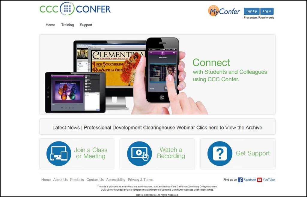 MODERATORS GUIDE TO USING MYCONFER WELCOME TO THE NEW CCC CONFER! Learn everything you need to know about using the new CCC CONFER website and MyConfer portal.