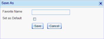 2-4 Getting Started Figure 2-3 Filtering Results Managing Favorites Favorites enable you to assign a name and save the current filter and column setting so that you can use them again whenever you