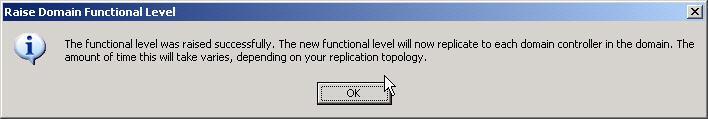 Figure 4: Domain functional level (3) You will receive a confirmation