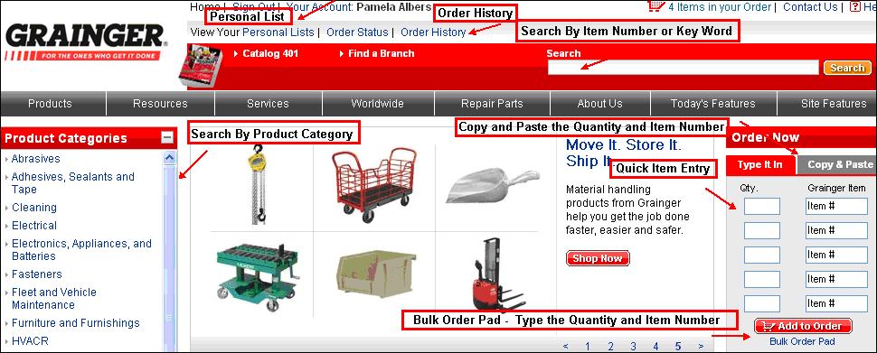 Ordering Overview When creating orders on Grainger.com customers can use a variety of ways to locate products and add them to their order.