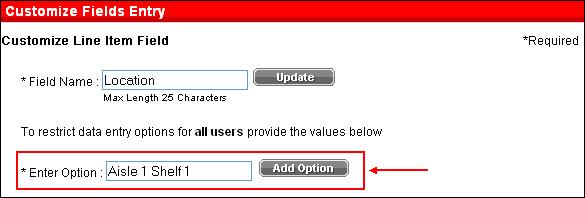 Account Customization, Continued Step 9: Add options (dropdown menu). Click the Customize link associated with the field where you want to add options.
