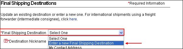 Final Shipping Destination, Continued Step 4: Click the radio button to select a default method of shipping. In this example, ship direct to the address on my order is selected.