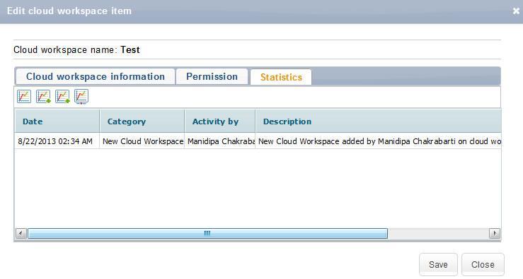 Statistics tab 17. Click Close to close the screen. Removing Work space Follow the given procedure to remove workspace. Setting Alerts 1.