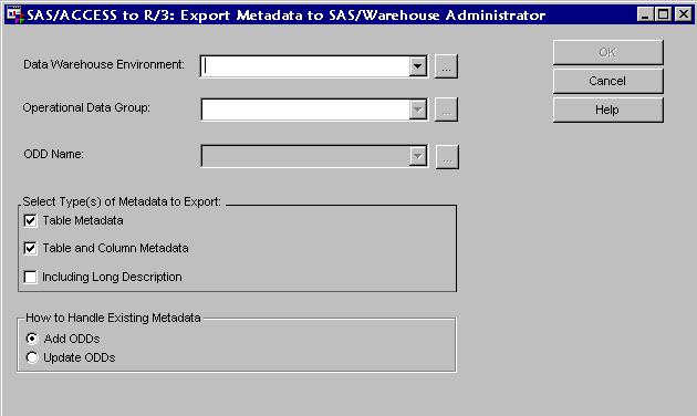 50 Export Metadata to SAS/Warehouse Administrator Window 4 Chapter 4 Display 4.