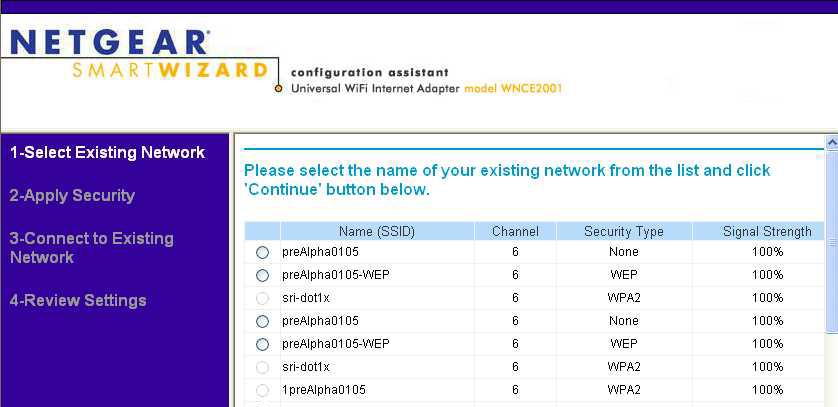 5. The Smart Wizard will look for wireless networks in your neighborhood, and then ask you to select a network on the screen.. Figure 1-5 6. Select a network and click Continue.