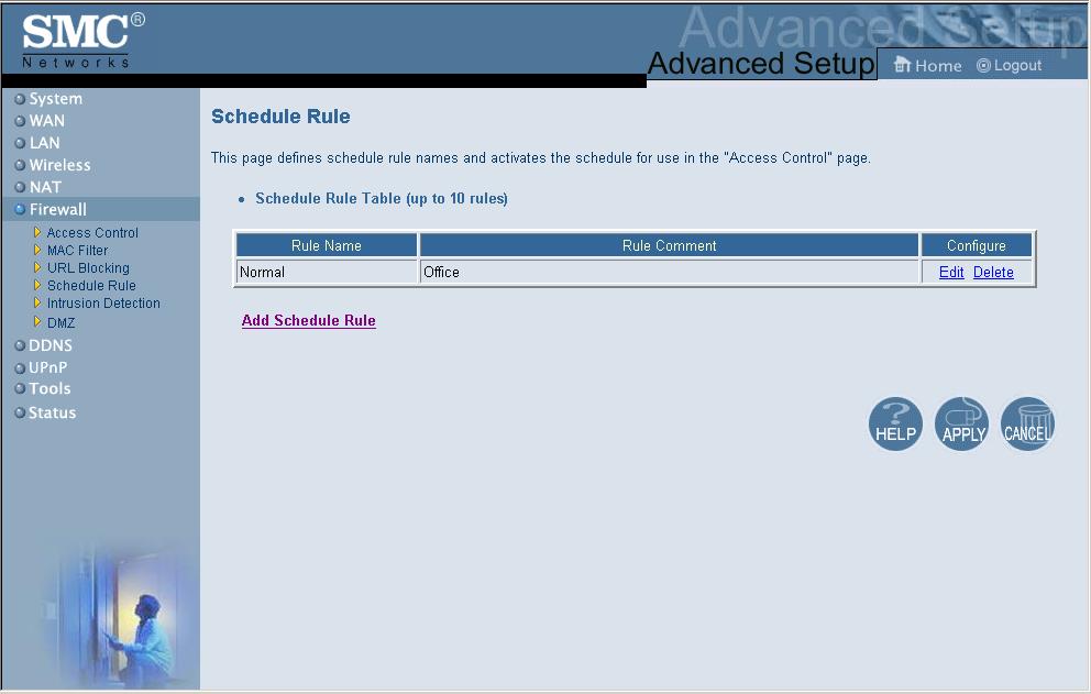 Advanced Setup Schedule Rule The Schedule Rule feature allows you to configure specific rules based on Time and Date. These rules can then be used to configure more specific Access Control.