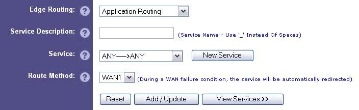 Application Routing / Redirection This feature enables the routing of data traffic based on application type.