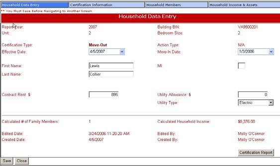 Moving Out a Tenant, Continued Procedure (continued) 4 The Household Data Entry screen displays.