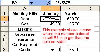 If the data being entered in a cell is wider or narrower than the default column width, you can adjust the column width so it is wide enough to contain