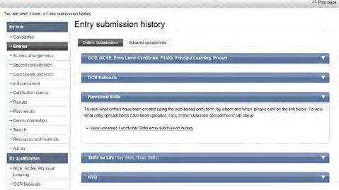 Entry submission history Select Entry submission history from the left-hand menu Named entries Click on the Uploaded spreadsheets tab.