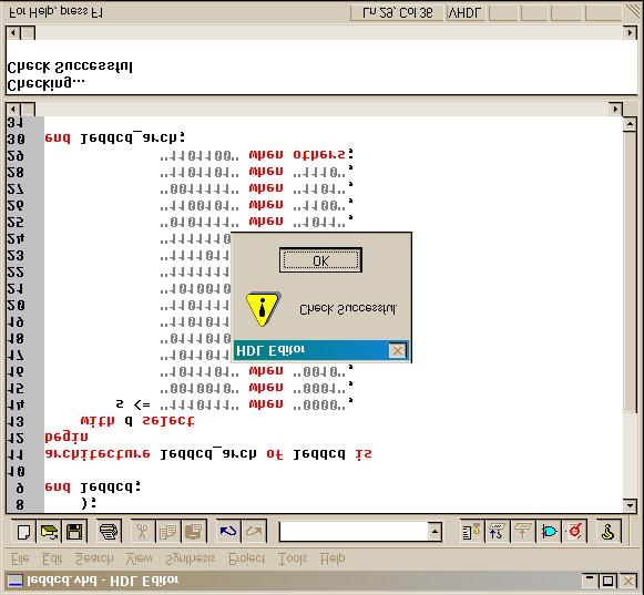 Once the semicolon is appended to line 29, the syntax checker is run again and the VHDL is