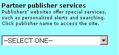 If you click on the publisher name you will be taken to their website.