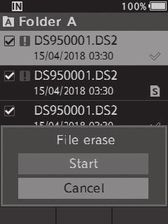 2 Select the file you want to erase, then press the OK/MU button. 2 Erasing 3 Press the + button to select [Start], then press the OK/MU button.