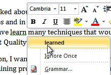 The corrected word will appear in the document. You can choose to Ignore an underlined word, add it to the dictionary, or go to the Spelling dialog box for more options.