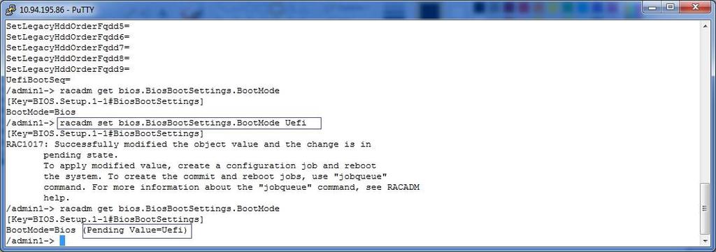 3. Enabling Secure Boot using RACADM 1. Type the following command to set the Boot Mode as UEFI: racadm set bios.biosbootsettings.