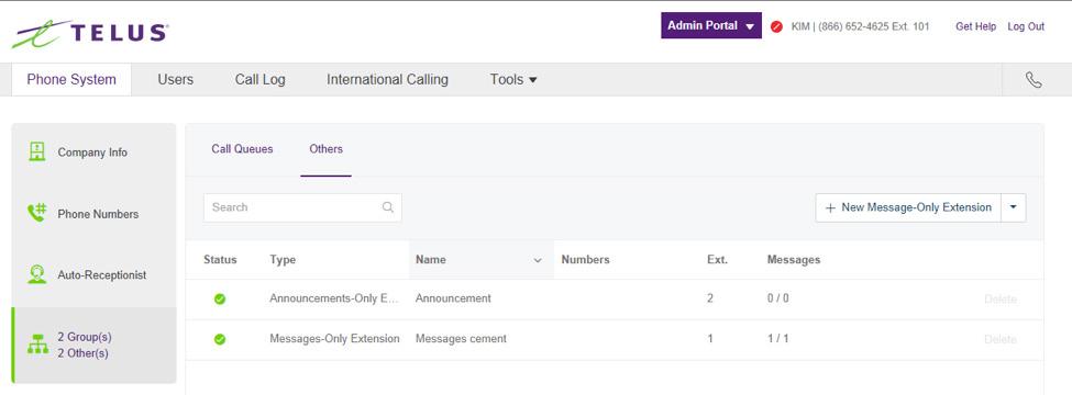 Set an announcement.. From the Admin Portal, select the Phone System tab. 2. Click Groups. 3. Click the Others tab. 4.