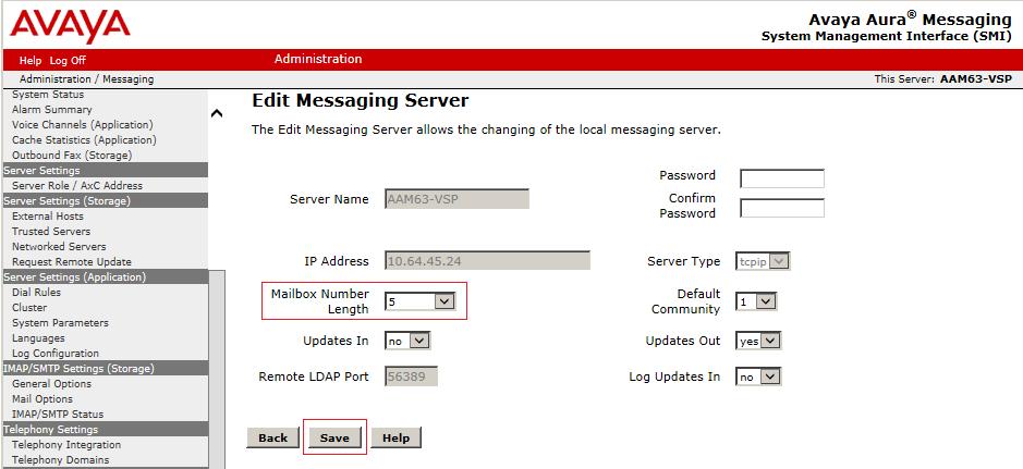 The Edit Messaging Server screen is displayed. Select 5 using drop-down menu on the Mailbox Number Length field.