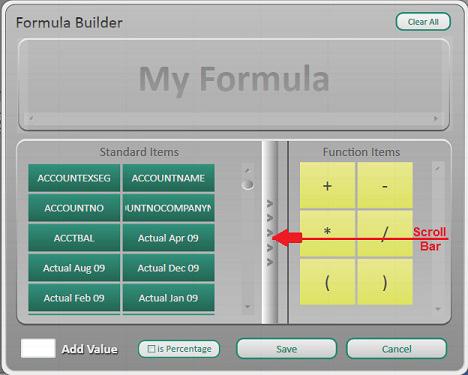 The Interface Calculated Fields Formula Builder Interface Clear All button clears all fields from the My Formula area Standard Items these are standard items that have been created and any new items