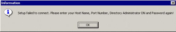 If this happens, click OK, then correct the Host Name or Port Number in the Customer Information dialog box.