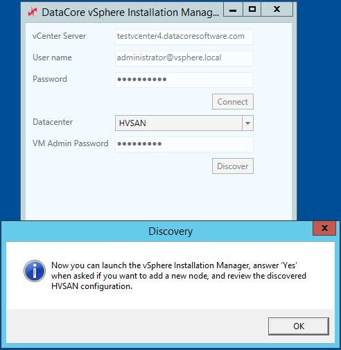 Using the vsphere Installation Manager 1) After installing the DataCore vsphere Installation Manager executable, enter the credentials to connect to the vcenter server.