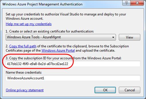Figure 95 Entering your Windows Azure subscription ID 14. Provide a name to identify your credentials, for example, MyWindowsAzureAccount, and then click OK.