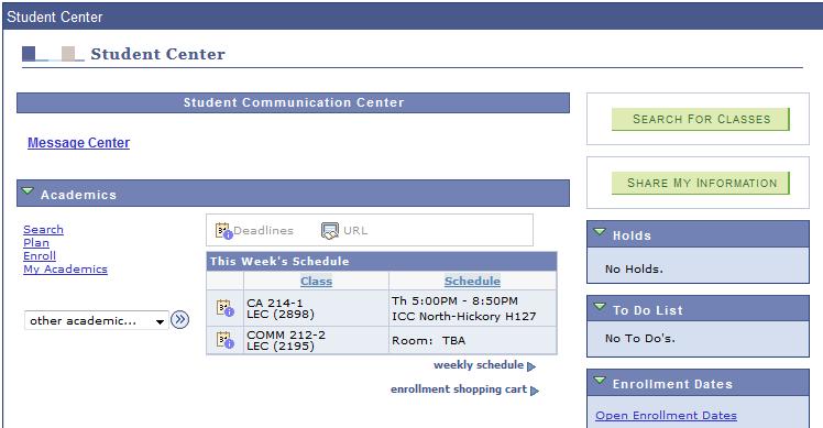 OR Browse course catalog 1. In the Student Center click Search 2. Click on browse course catalog This defaults to a listing that begins with A.