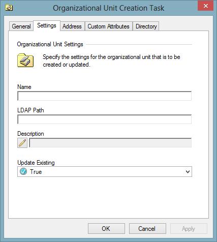 Settings Tab The settings tab allows the configuration of the general settings for an Active Directory organizational unit.