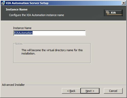 Enter the instance name, this will form part of the URL from which users will access the XIA Automation Server web interface.