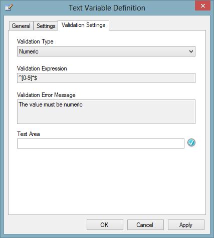 Validation Settings Tab The validation settings tab allows the configuration of regular expressions to validate the user's input.