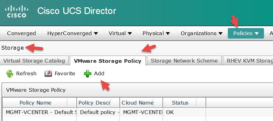 1.2. Add VMware Storage Policy Add Virtual Storage Policy.