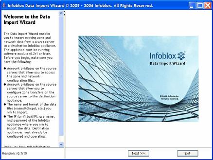 12. Appendix A Infoblox Data Import Wizard Sample The screen shots in this section were provided