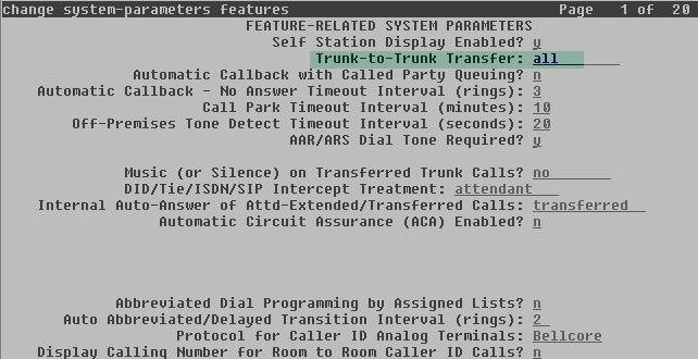 5.2. System Features Use the change system-parameters features command to set the Trunk-to-Trunk Transfer field to all to allow incoming calls from the PSTN to