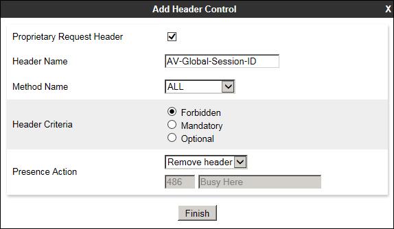 Select Add In Header Control. In the Add Header Control screen select the following: Check the Proprietary Request Header box.