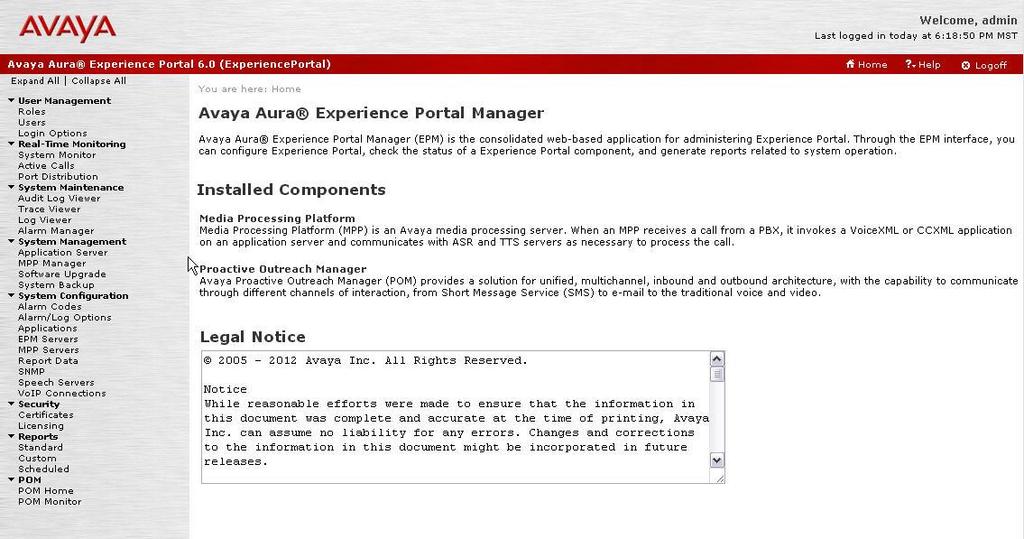 5. Configure Avaya Aura Experience Portal This section describes the Experience Portal configuration to support the network shown in Figure 1.