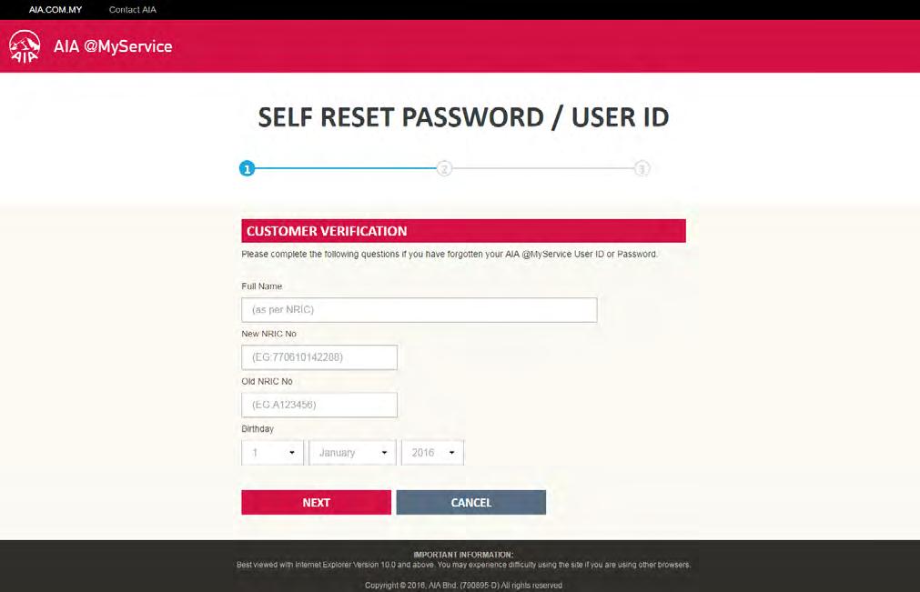 1.2 Forgot Username and/or Password Then click Self Reset Password/User ID 1 Log in to AIA @MyService Customer Verification via www.aia.net.