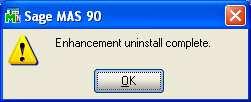 After completion of the Uninstall, the following message box will appear. Select OK to continue.